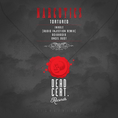 Tortured - Inhale (Audio Injection Remix) [DEADCERT002]