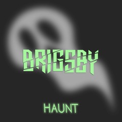 Brigsby - Haunt