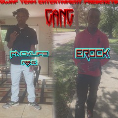 Erock- Gang Feat Packlife Rbg