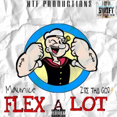 Mauriice Ft.  Z∇Σ THΔ GΩD⚡ - Flex A Lot (Prod. Igb.s)