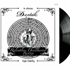 CNT 1024 -Dextah - Relentless Disillusion Redux(LP/Digital) The Content Label