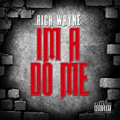Imma Do Me (Prod by Nygee Live)