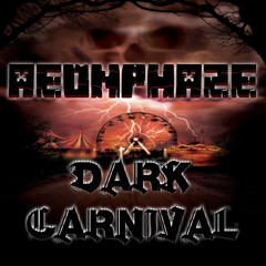 Aeonphaze- DARK CARNIVAL