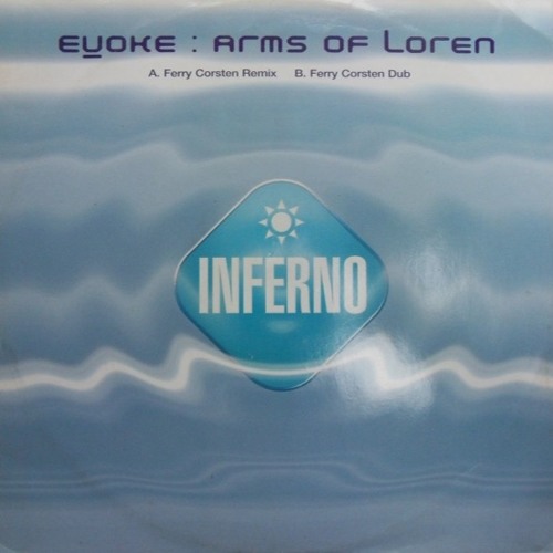 E'voke - Arms Of Loren (Ferry Corsten Remix)