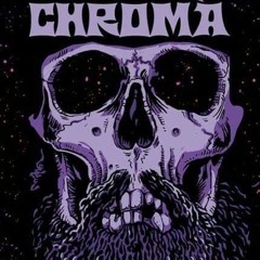 CHROMA - More Pills (Demo 2015)
