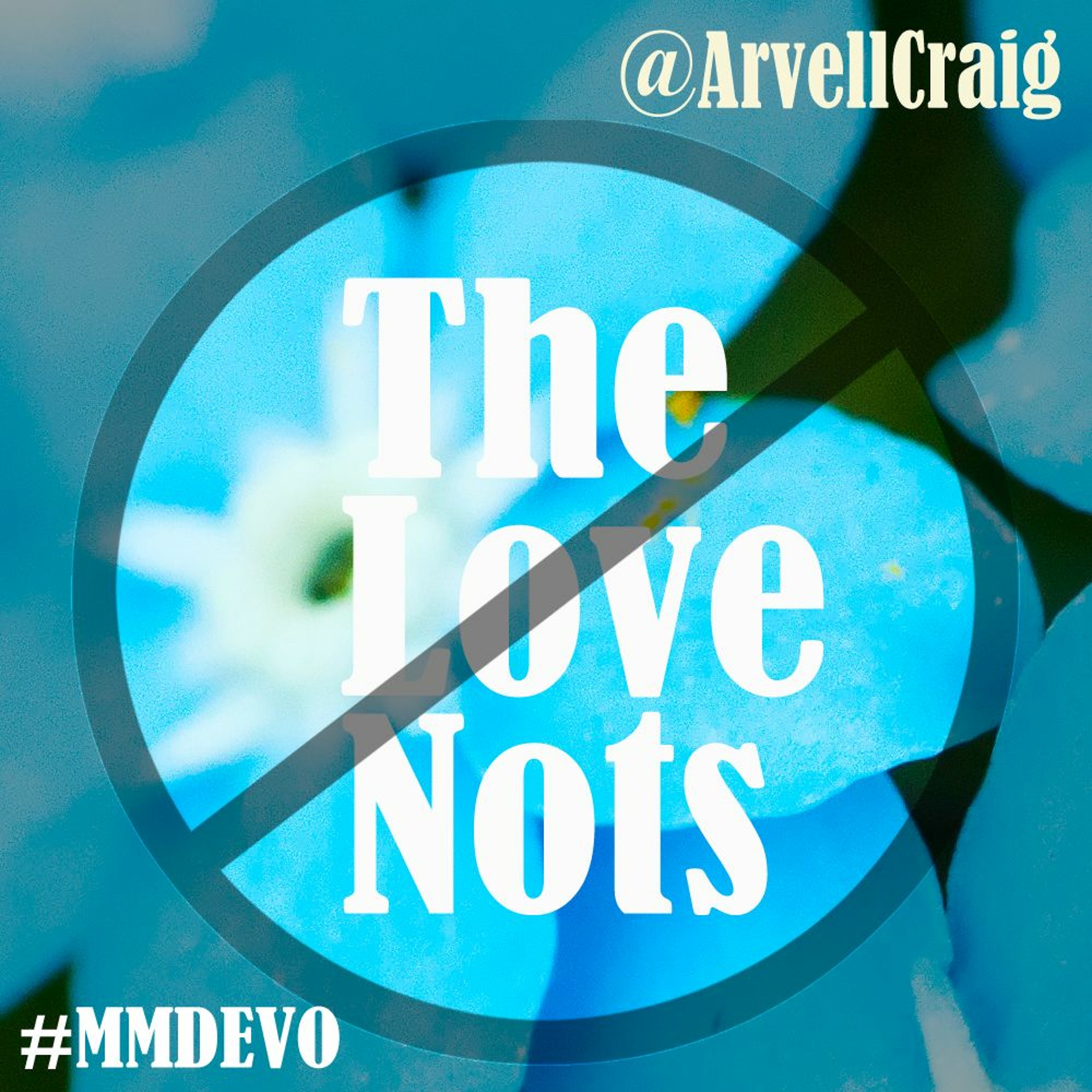 The Monday Morning Devo with Arvell Craig