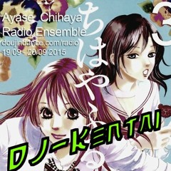 DJKentai - Ayase Chihaya Radio Ensemble 3
