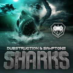 Dubstruction & Samptone - Sharks