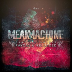 Mean Machine - Payday