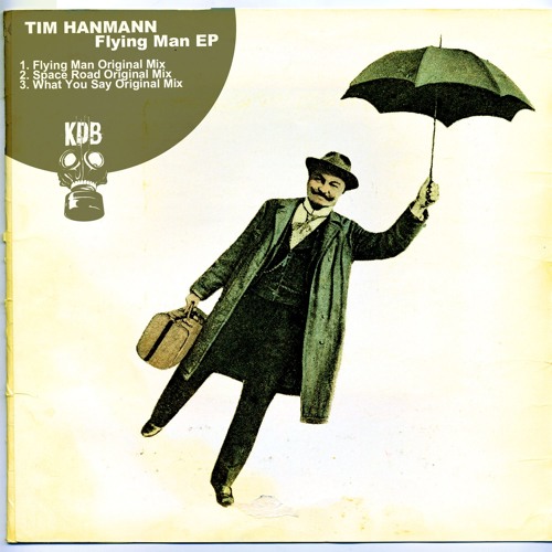 Tim Hanmann - Flying Man EP [KDB065D]