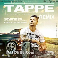 TAPPE (Remix)- Straight From Tha Streets - DA Prince Ft. Robb Singh