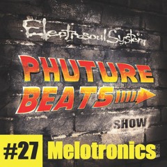 Phuture Beats Show #27 by Melotronics @ Kos.Mos.Music.Lab 21.09.15.