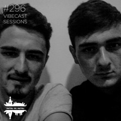 PlusDoi @ Vibecast Sessions #296 | 4pe4.ro