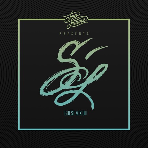 Too Future. Guest Mix 011: StéLouse