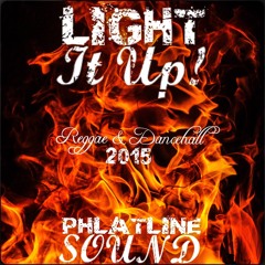 "LIGHT IT UP" (2015) 70 Minutes of Reggae X Dancehall
