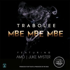 MbeMbeMbe Ft Amo - Juke Myster