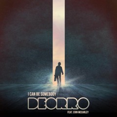 Deorro - I Can Be Somebody (Mau Oliveira House Remix)