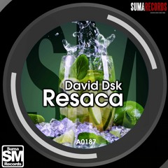 David Dsk - Resaca (Original Mix) Souncloud