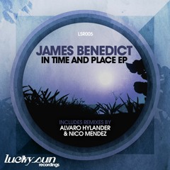 James Benedict - In Time and Place EP (Lucky Sun Recordings)