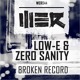 on Low-E &amp; Zero Sanity - Broken Record (WER044)