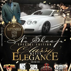 NO SLEEP SPECIAL EDITION CLASS MEETS ELEGANCE@EDEN LOUNGE SEPTEMBER 2015
