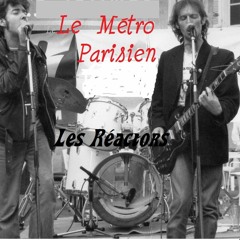 Le Métro Parisien - Les Réactors (94)