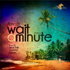 Wait a Minute (Original Mix) / WHR024