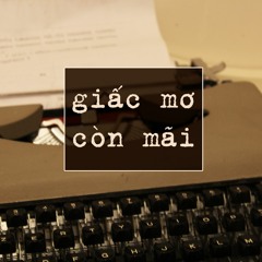 Giấc Mơ Còn Mãi | Bohemian Hideaway ft. Thành Luke