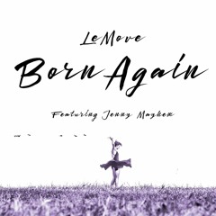Born Again feat. Jenny Mayhem