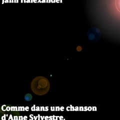 Comme dans une chanson d'Anne Sylvestre [2015]