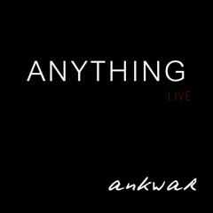 Anything (Live)