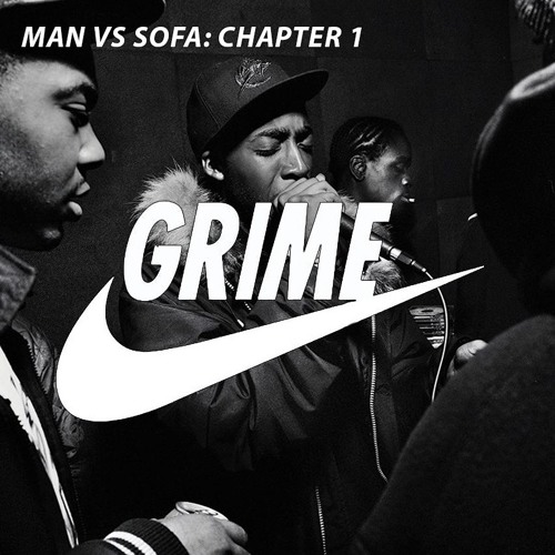 Man Vs Sofa - Chapter 1 - Grime