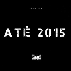 Ate 2015.