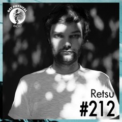 Get Physical Radio #212 Mixed By Retsu