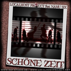 Localhost Project - Schöne Zeit (SXF Thunderscream X-Plodemix)