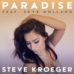 Paradise Ft. Skye Holland (DJ Riddler Remix)