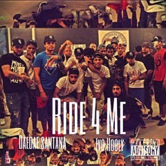 Ride For Me ( Ft Ivo Hooly )