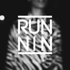 Runnin'