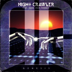 Nightcrawler Ft Dana Jean Phoenix - Genesis [Artemus Gordon Remix]