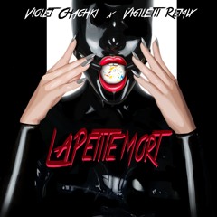 Violet Chachki - La Petite Mort (VIGILETTI Remix)