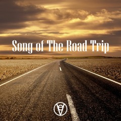 Song of The Road Trip