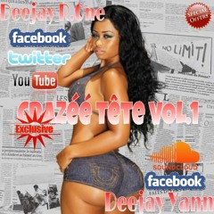 DJ R.one Feat DJ Yann Crazéé TêTe  VOL.1