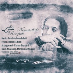 Roozbeh Nematollahi - Nafas Nafas [www.jigiliz.com]