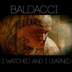 I Watched and I Learned