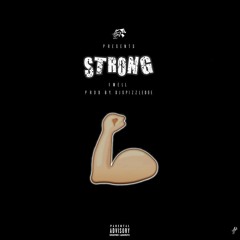 1Mell - Strong (Prod. By SpizzleDoe)