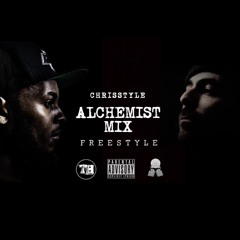 Chrisstyle - Alchemist Mix Freestyle