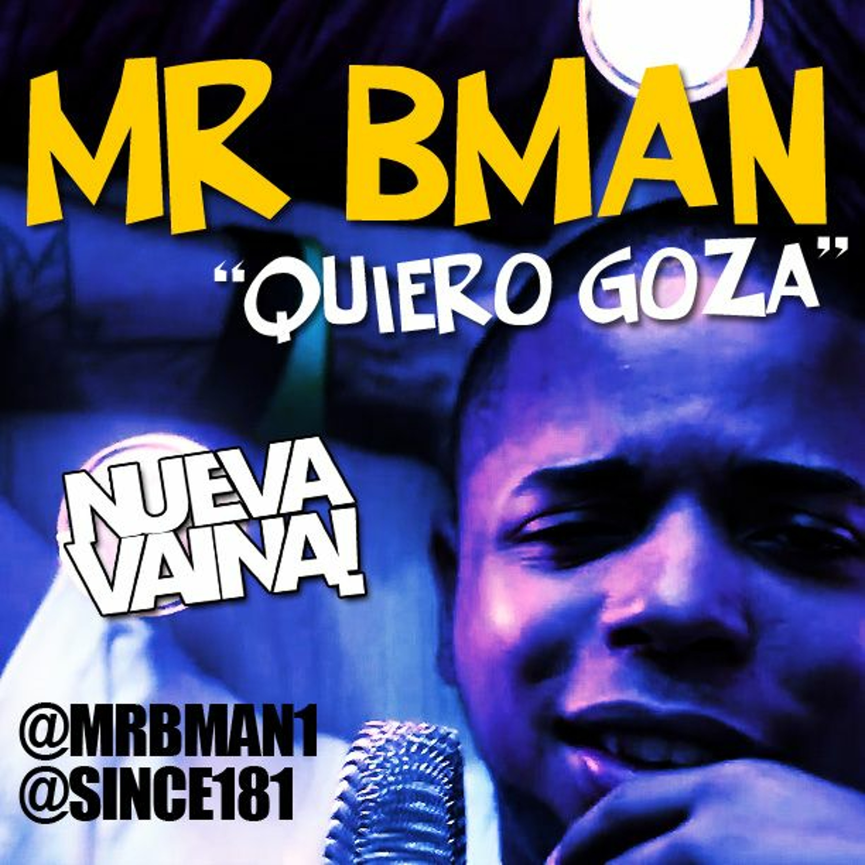 MR BMAN - QUIERO GOZA episode artwork