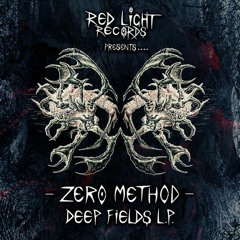 Zero Method - Deep Fields Full Lp(mixed By Cylens)