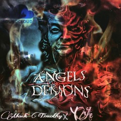 Mack Timothy Ft Yae - Angles &  Demons