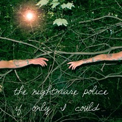 The Nightmare Police - "Eighteen"